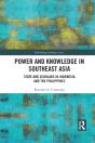Power And Knowledge In Southeast Asia - Preview