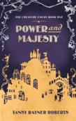 Power And Majesty