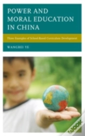 Power And Moral Education In China