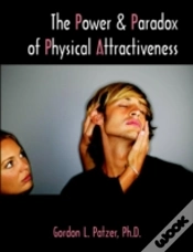 Capa do artigo Power And Paradox Of Physical Attractiveness