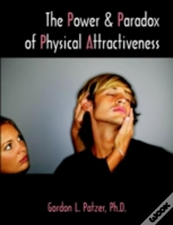 Capa do artigo Power And Paradox Of Physical Attractiveness