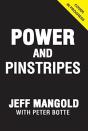 Power And Pinstripes - Preview