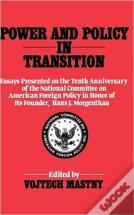 Power And Policy In Transition