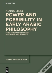 Capa do artigo Power And Possibility In Early Arabic Philosophy