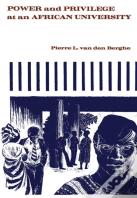 Power And Privilege At An African University
