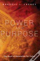 Power And Purpose