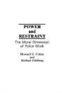 Power And Restraint - Preview