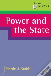 Power And The State