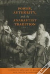 Capa do artigo Power, Authority, And The Anabaptist Tradition