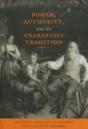 Power, Authority, And The Anabaptist Tradition - Preview
