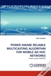 Power Aware Reliable Multicasting Algorithm For Mobile Ad Hoc Networks