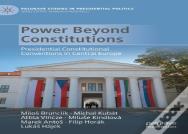 Power Beyond Constitutions