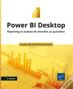 Capa do artigo Power Bi Desktop : Reporting Et Analyse De Données Au Quotidien (3e Édition)