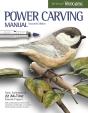 Power Carving Manual, Updated And Expanded Second Edition - Preview