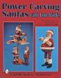 Power Carving Santas With Tom Wolfe - Preview