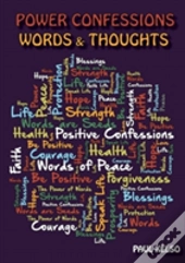 Power Confessions Words And Thoughts