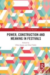 Capa do artigo Power, Construction And Meaning In Festivals