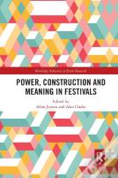 Power, Construction And Meaning In Festivals