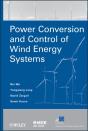 Power Conversion And Control Of Wind Energy Systems - Preview