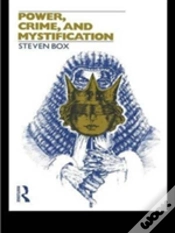 Capa do artigo Power, Crime And Mystification