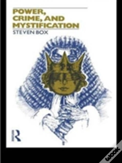 Capa do artigo Power, Crime And Mystification