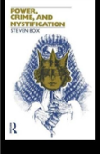 Power, Crime And Mystification