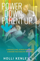 Power Down & Parent Up!