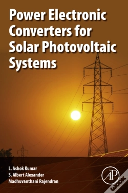 Capa do artigo Power Electronic Converters For Solar Photovoltaic Systems
