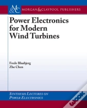 Power Electronics For Modern Wind Turbines
