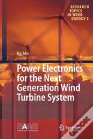Power Electronics For The Next Generation Wind Turbine System
