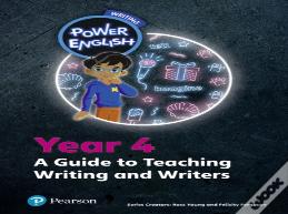 Power English: Writing Teacher'S Guide Year 4