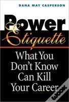 Power Etiquette