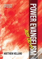Power Evangelism-Just Do It!