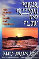 Power, Freedom And Flow