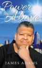 Power From Above: A Memoir - Preview