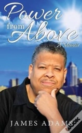 Power From Above: A Memoir