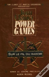 Power Games - Tome 6 : Sur Le Fil Du Rasoir