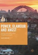 Power, Glamour And Angst