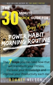 Capa do artigo Power Habit Morning Routine - The 30 Min