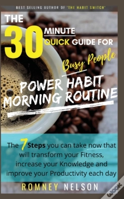 Capa do artigo Power Habit Morning Routine - The 30 Min