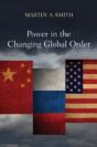 Power In The Changing Global Order - Preview