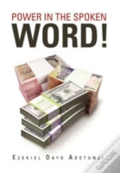 Power In The Spoken Word!