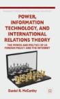 Power, Information Technology, And International Relations Theory - Preview