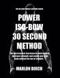 Power Iso-Bow 30 Second Method - Preview