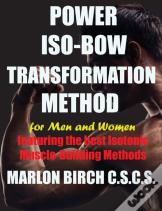 Power Iso-Bow Transformation Method