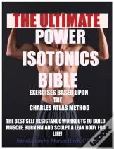 Power Isotonics Exercise Bible