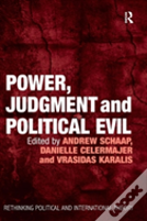 Power, Judgment And Political Evil