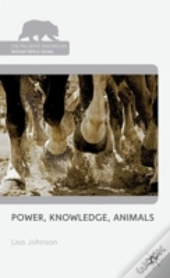Power, Knowledge, Animals
