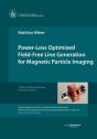 Power-Loss Optimized Field-Free Line Generation For Magnetic Particle Imaging - Preview