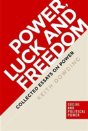 Power, Luck And Freedom - Preview
